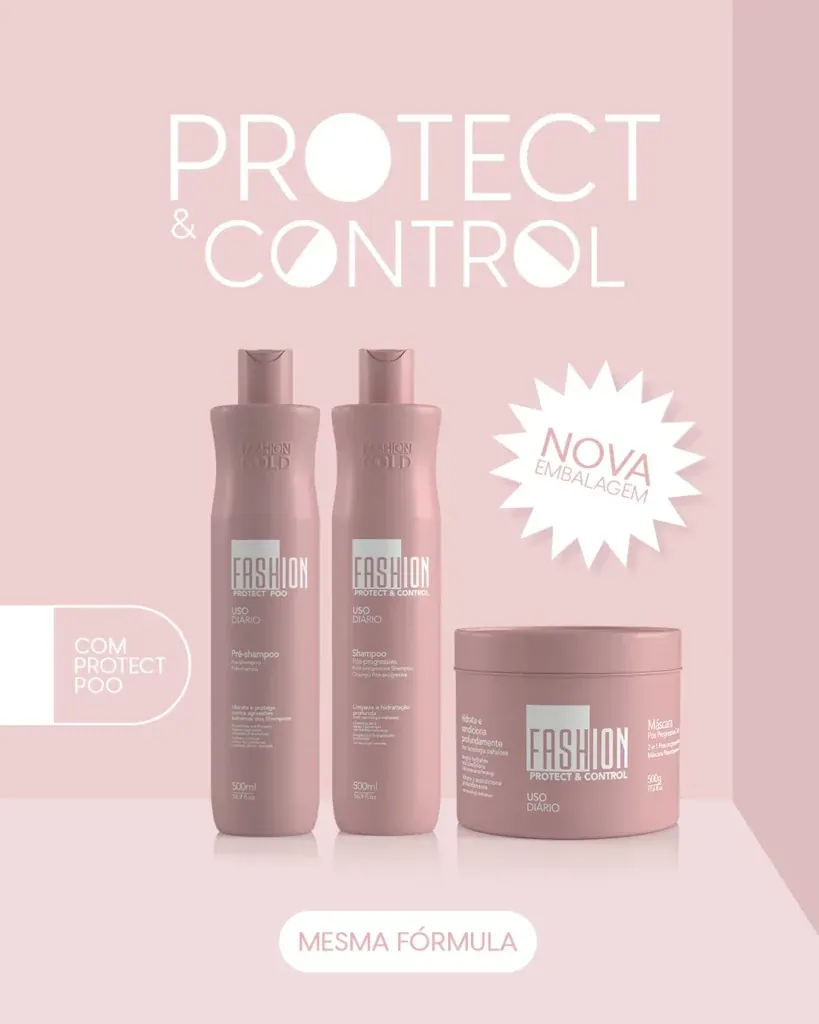 01 - Shampoo Pós Progressiva Fashion Gold 500ml 01 - Máscara 2 em 1 Pós Progressiva Fashion Gold 500g 01 - Shampoo Protect Control Fashion Gold 500ml 01 - Revista Fashion