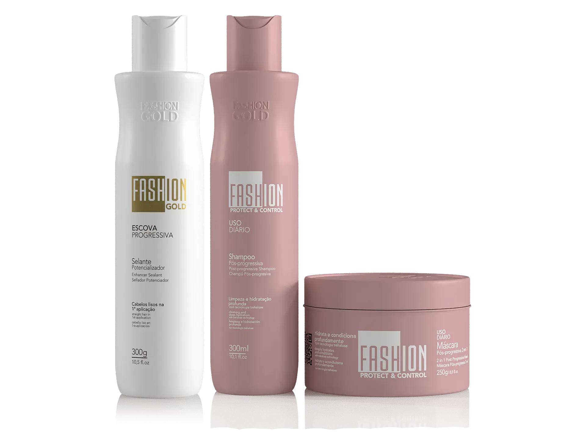 01 - Escova Progressiva Fashion Gold 300g 01 - Shampoo Pós Progressiva Fashion Gold 300ml 01 - Máscara 2 em 1 Pós Progressiva Fashion Gold 250g